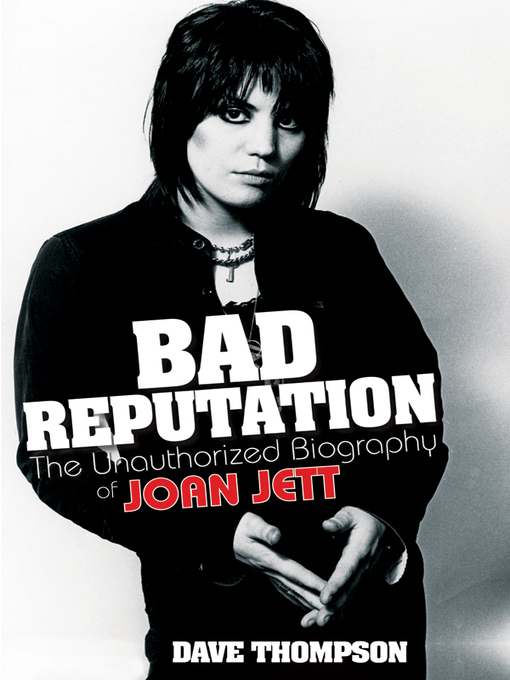 Title details for Bad Reputation by Dave Thompson - Available